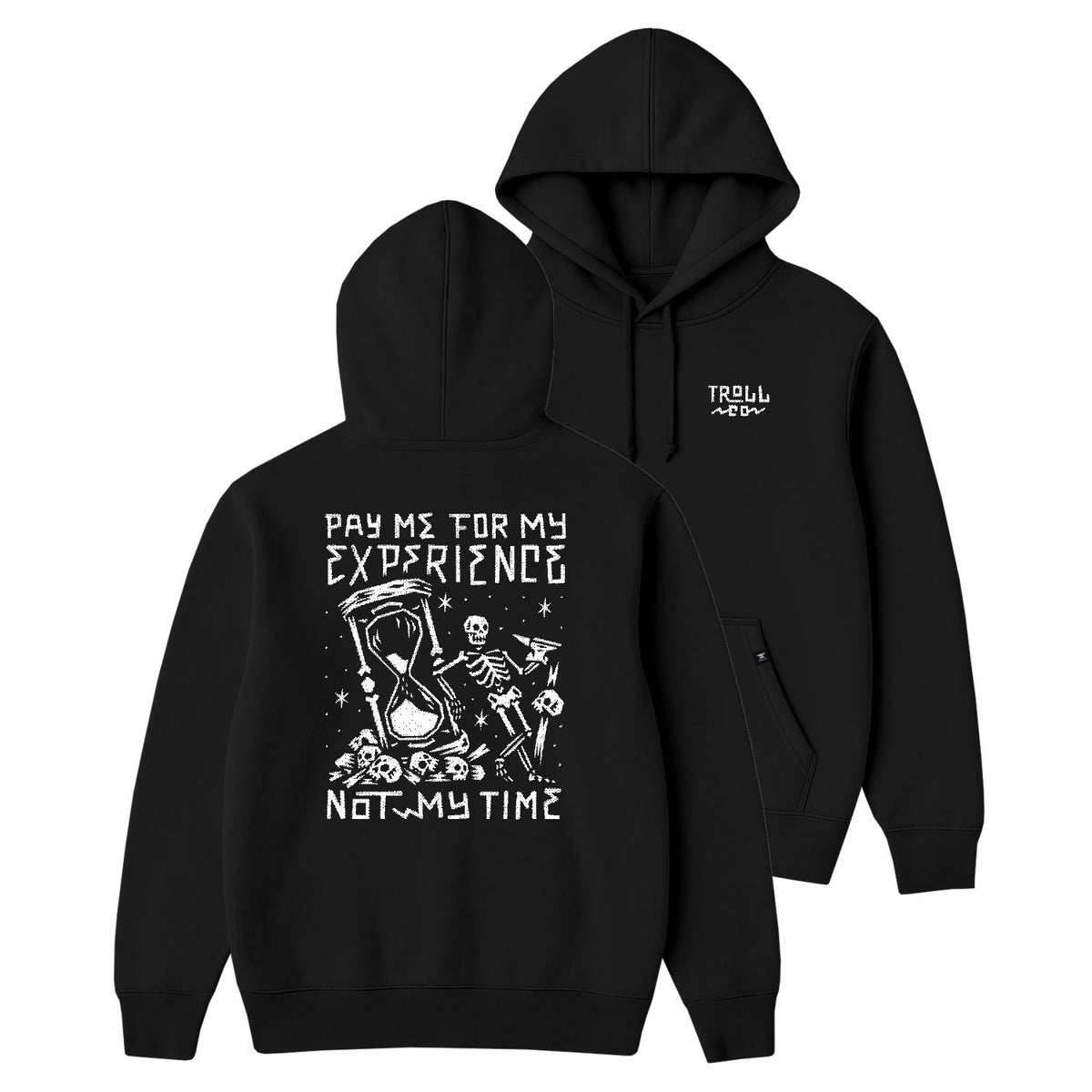 Troll Co. Men's Pay Me Hourglass Hoodie