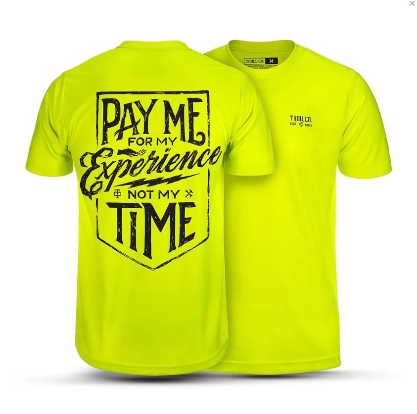 Troll Co. Men&#39;s Pay Me Short Sleeve Crewneck T-Shirt_Bright Lime - Work World - Workwear, Work Boots, Safety Gear